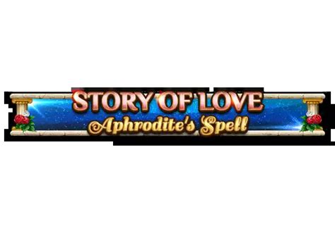 Slot Story Of Love Aphrodite S Spell