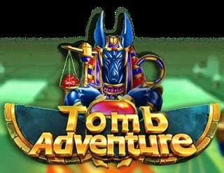 Slot Tomb Adventure