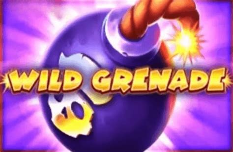 Slot Wild Grenade