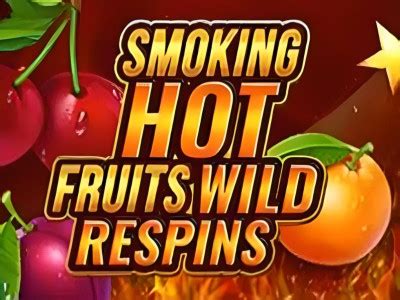 Smoking Hot Fruits Wild Respins Pokerstars