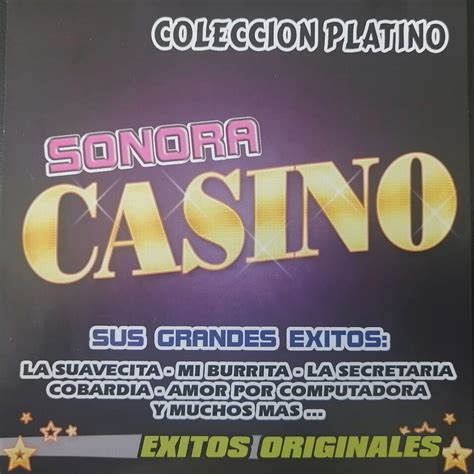 Sonora Casino Grandes Exitos
