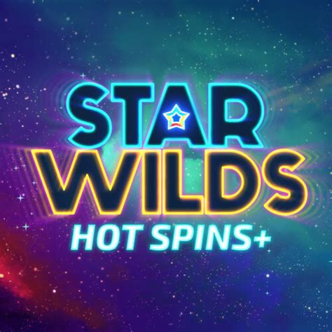 Star Wilds Hot Spins Blaze