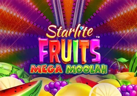 Starlite Fruits Mega Moolah Bwin