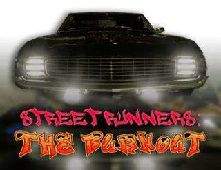 Street Runners The Burnout Betsul