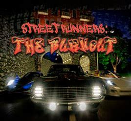 Street Runners The Burnout Brabet