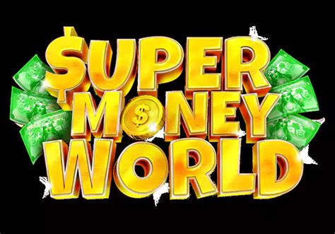Super Money World Betsul