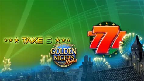 Take 5 Golden Nights Bonus Slot Gratis