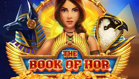 The Book Of Hor Slot - Play Online