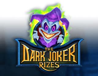 The Dark Joke Rizes Parimatch