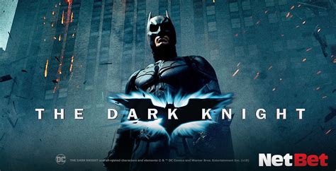 The Dark Knight Netbet