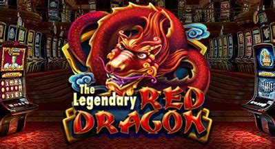 The Legendary Red Dragon 888 Casino
