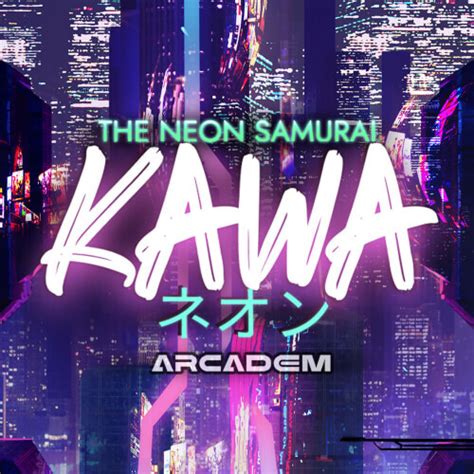 The Neon Samurai Kawa Blaze