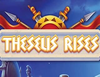 Theseus Rising 1xbet