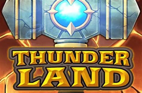 Thunder Land Slot - Play Online