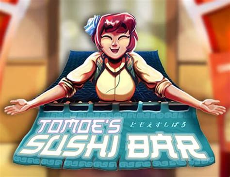 Tomoe S Sushi Bar Bwin