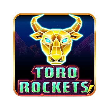 Toro Rockets Betway