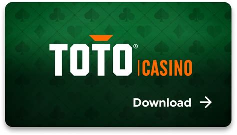 Toto Casino Download