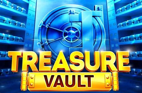 Treasure Vault Review 2024