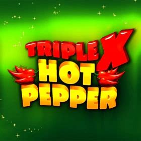 Triple X Hot Pepper Betano