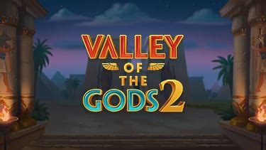 Valley Of Gods 2 Blaze