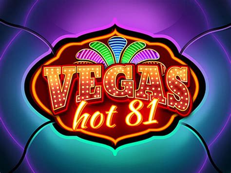 Vegas Hot 81 Brabet
