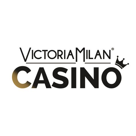 Victoria Milan Casino Brazil