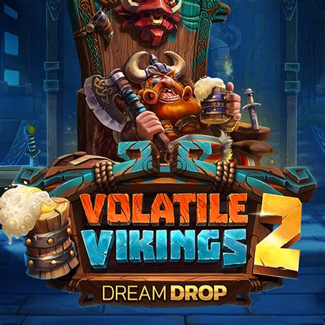 Volatile Vikings 2 Dream Drop Betway