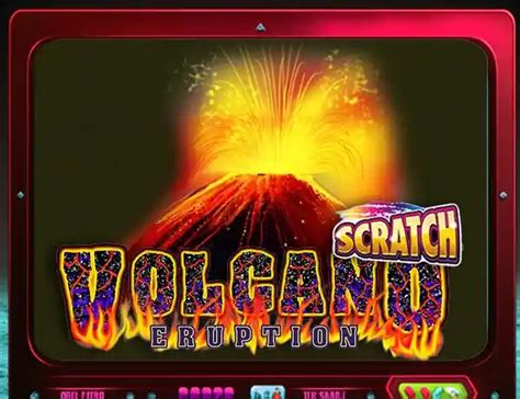 Volcano Eruption Scratch Bet365