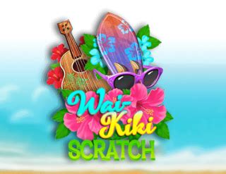 Wai Kiki Scratch Brabet