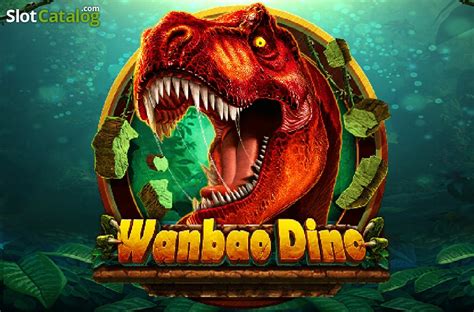 Wanbao Dino Netbet