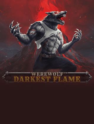Werewolf Darkest Flame Betsul