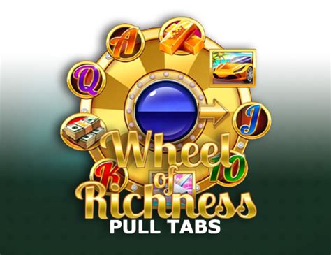Wheel Of Richness Pull Tabs Blaze