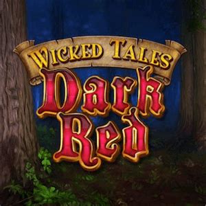 Wicked Tales Dark Red 888 Casino
