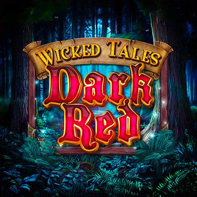 Wicked Tales Dark Red Leovegas