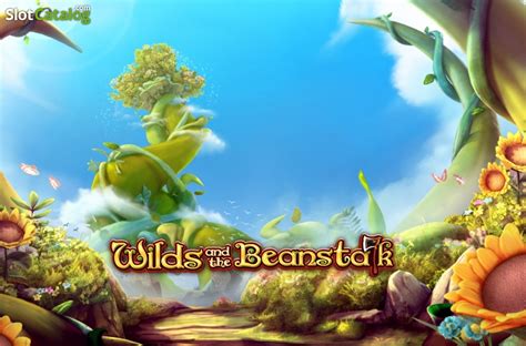 Wild And The Beanstalk Review 2024
