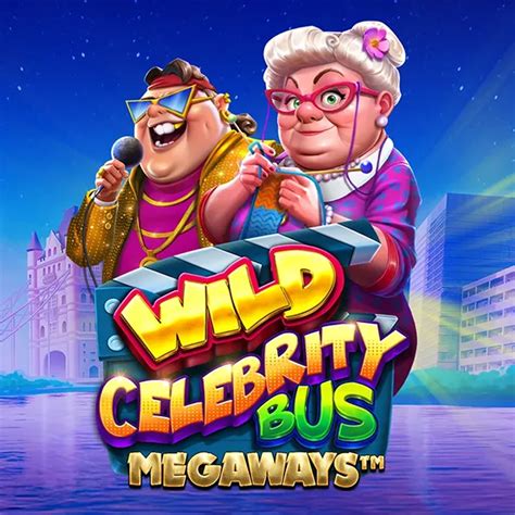 Wild Celebrity Bus Megaways Bwin