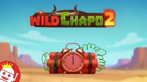 Wild Chapo 2 Brabet