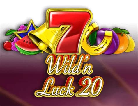 Wild N Luck 20 Betsson
