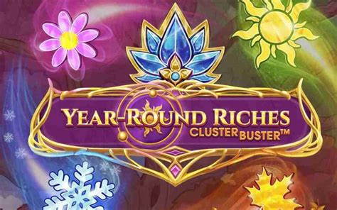 Year Round Riches Clusterbuster Slot Gratis