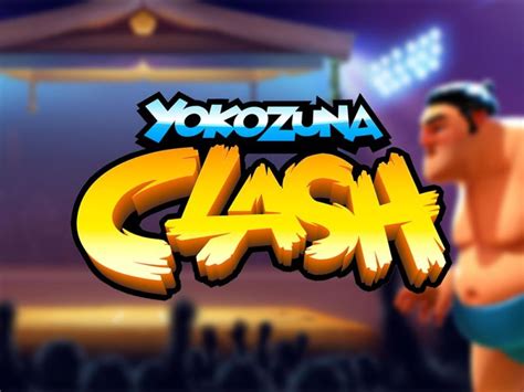 Yokozuna Clash Blaze