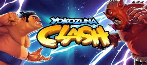 Yokozuna Clash Blaze